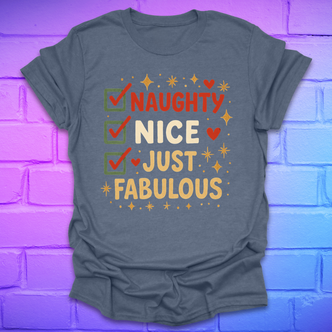 Naughty and Fabulous T-Shirt