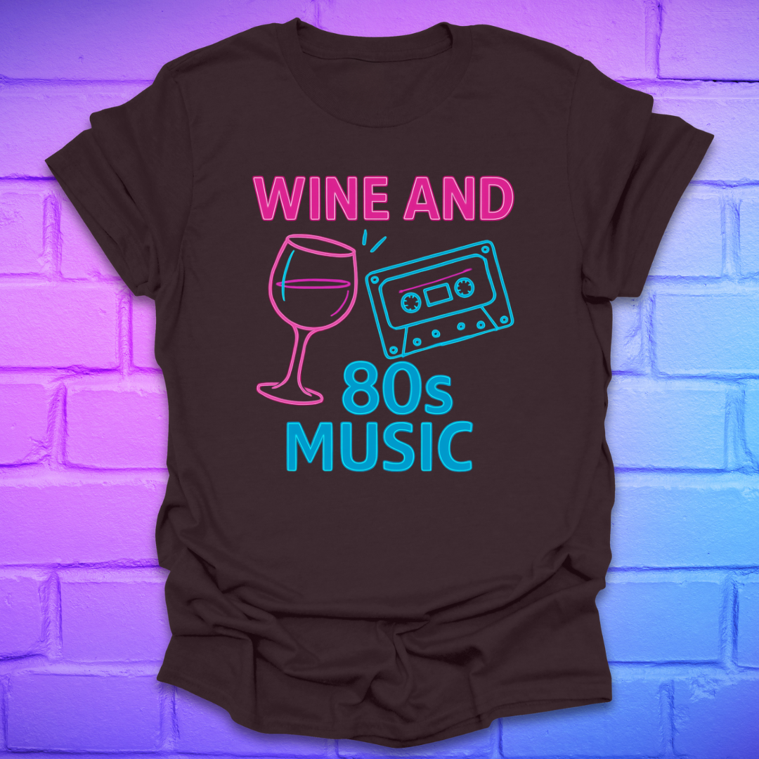 Brown t-shirt with 'Wine and 80s Music' design on a brick wall background