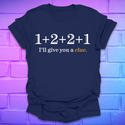 Navy blue t-shirt with 1+2+2+1 and text, 'I'll give you a clue' on a brick background.