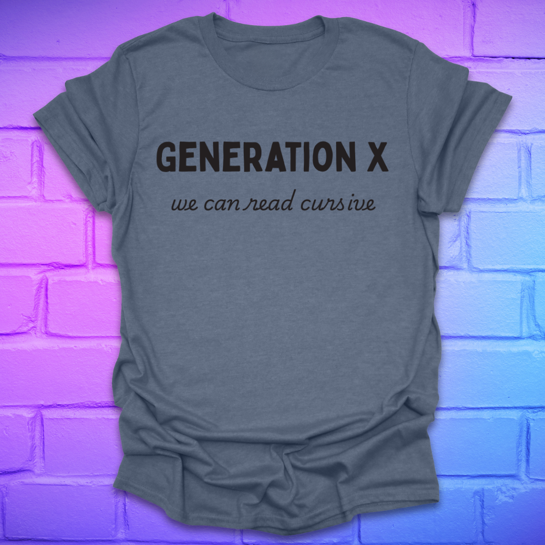 Indigo t-shirt with 'Generation X, we can read cursive' text on a brick wall background