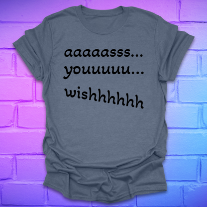 Indigo t-shirt with white text 'as you wish' on a brick wall background