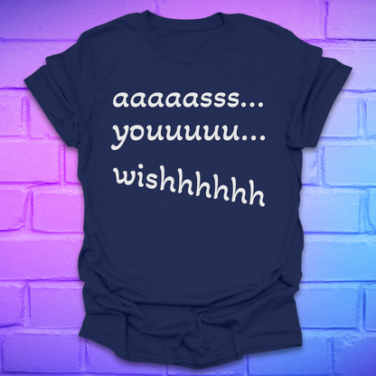 Navy blue t-shirt with white text 'as you wish' on a brick wall background