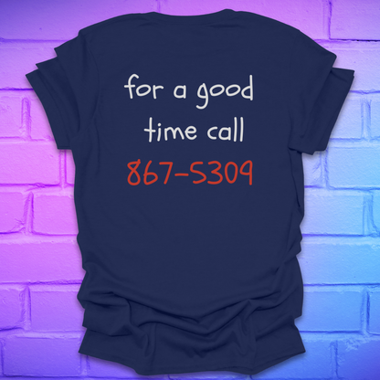Navy blue t-shirt with text 'for a good time call 867-5309' on a brick wall background