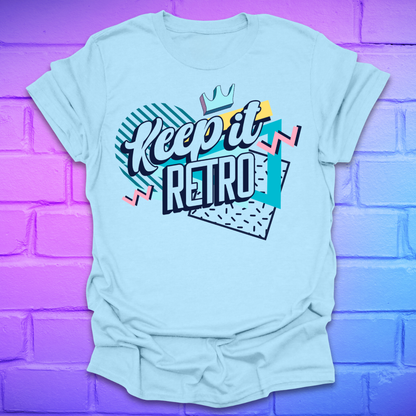 Keep It Retro T-Shirt