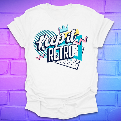 Keep It Retro T-Shirt