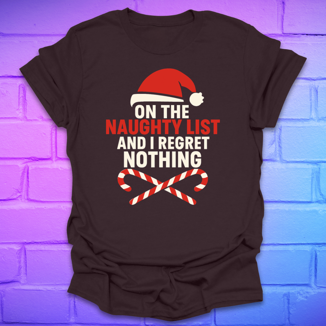 Brown t-shirt with Christmas-themed text, 'on the naughty list and i regret nothing' and graphics on a brick wall background