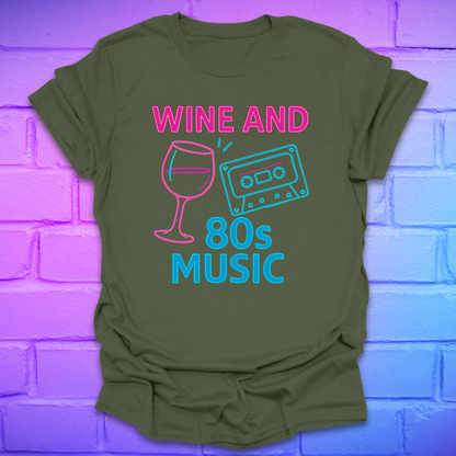 Green t-shirt with 'Wine and 80s Music' design on a brick wall background