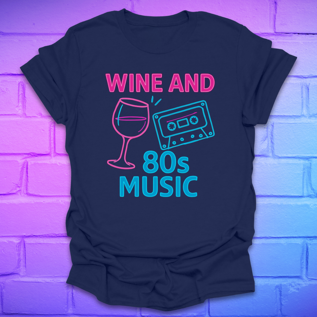 Navy blue t-shirt with 'Wine and 80s Music' design on a brick wall background